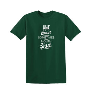 KEEP YOUR EYES OPEN Mens T Shirt Novelty Unisex Top Funny Rude Joke Gift Tee - Image 5