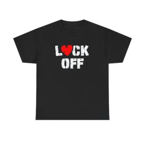 Valentine Day T-Shirt "L*ck Off" Distressed Graphic Tee Mens Funny T-Shirts Novelty t shirts Joke t-shirt Top
